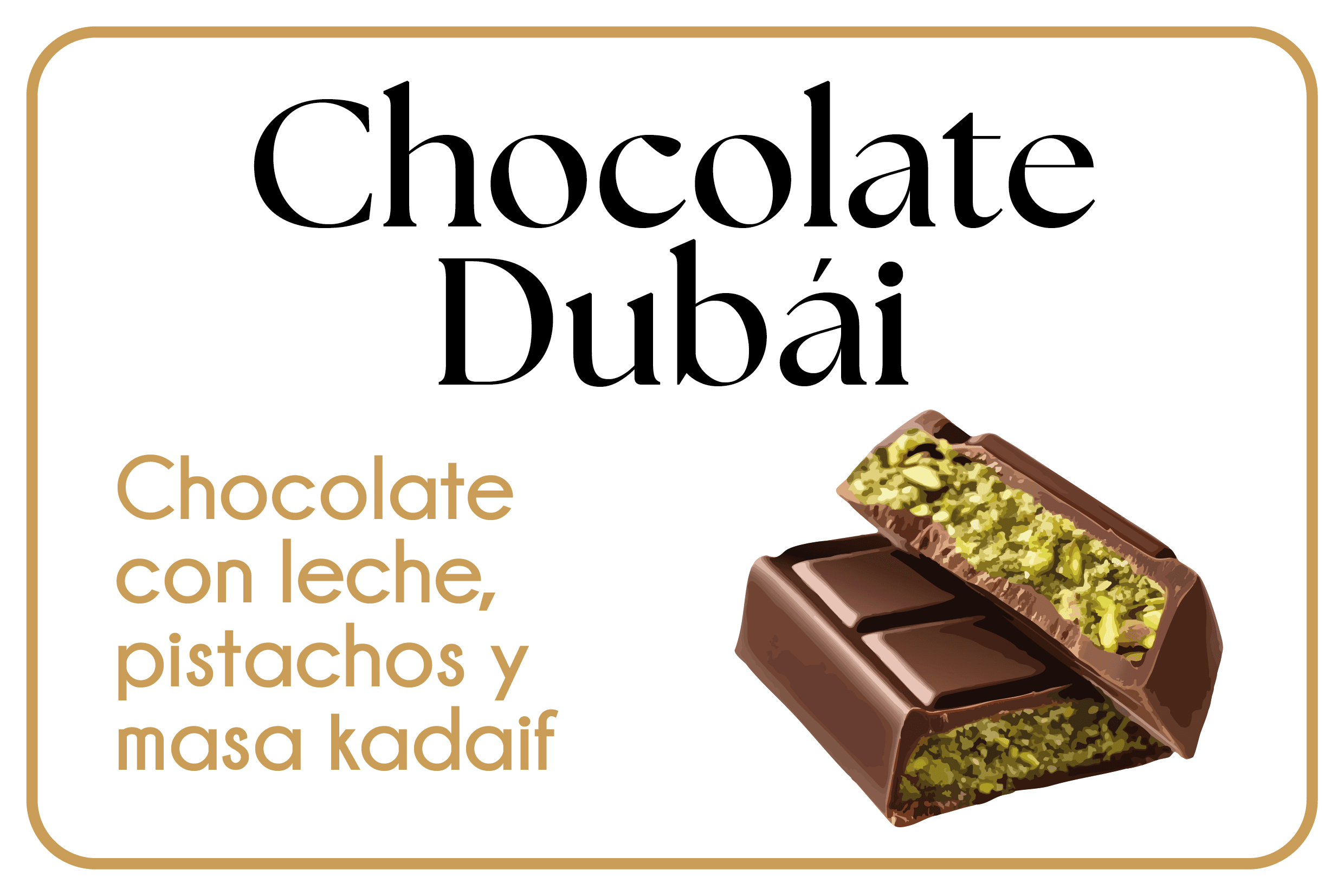 Chocolate Dubái